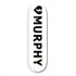 MYSTERY MURPHY WHITE LOGO DECK